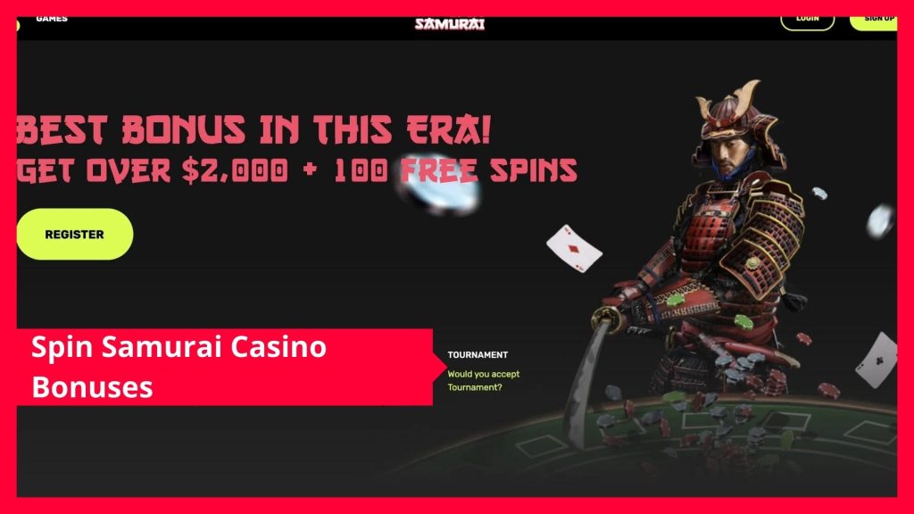 Spin Samurai Bonuses